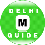 Delhi Metro Guide