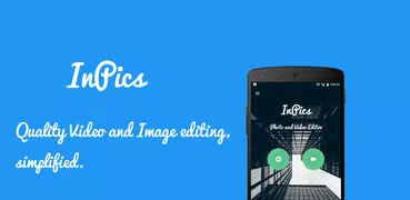 InPics - Photo & Video Editor