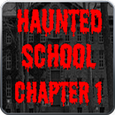 Scary Story:Haunted School 1 APK