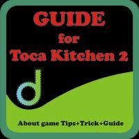 Guide for Toca Kitchen 2 海报