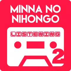 Minna No Nihongo Listening II APK Herunterladen