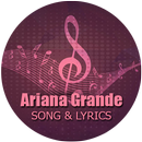 Ariana Grande Song & Lyrics (Mp3) APK