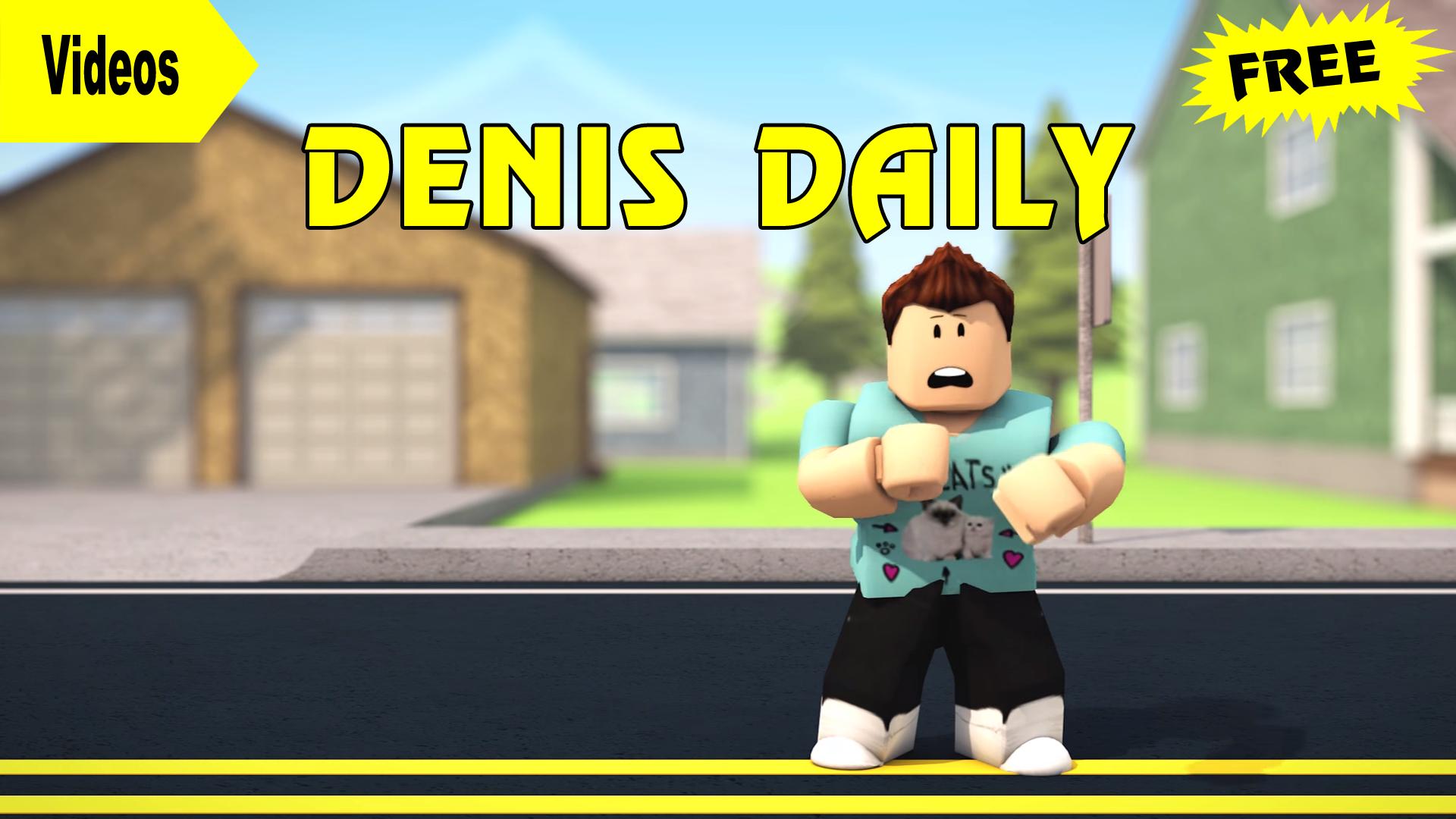 Denis Daily For Android Apk Download - what is denisdaily roblox password 2020