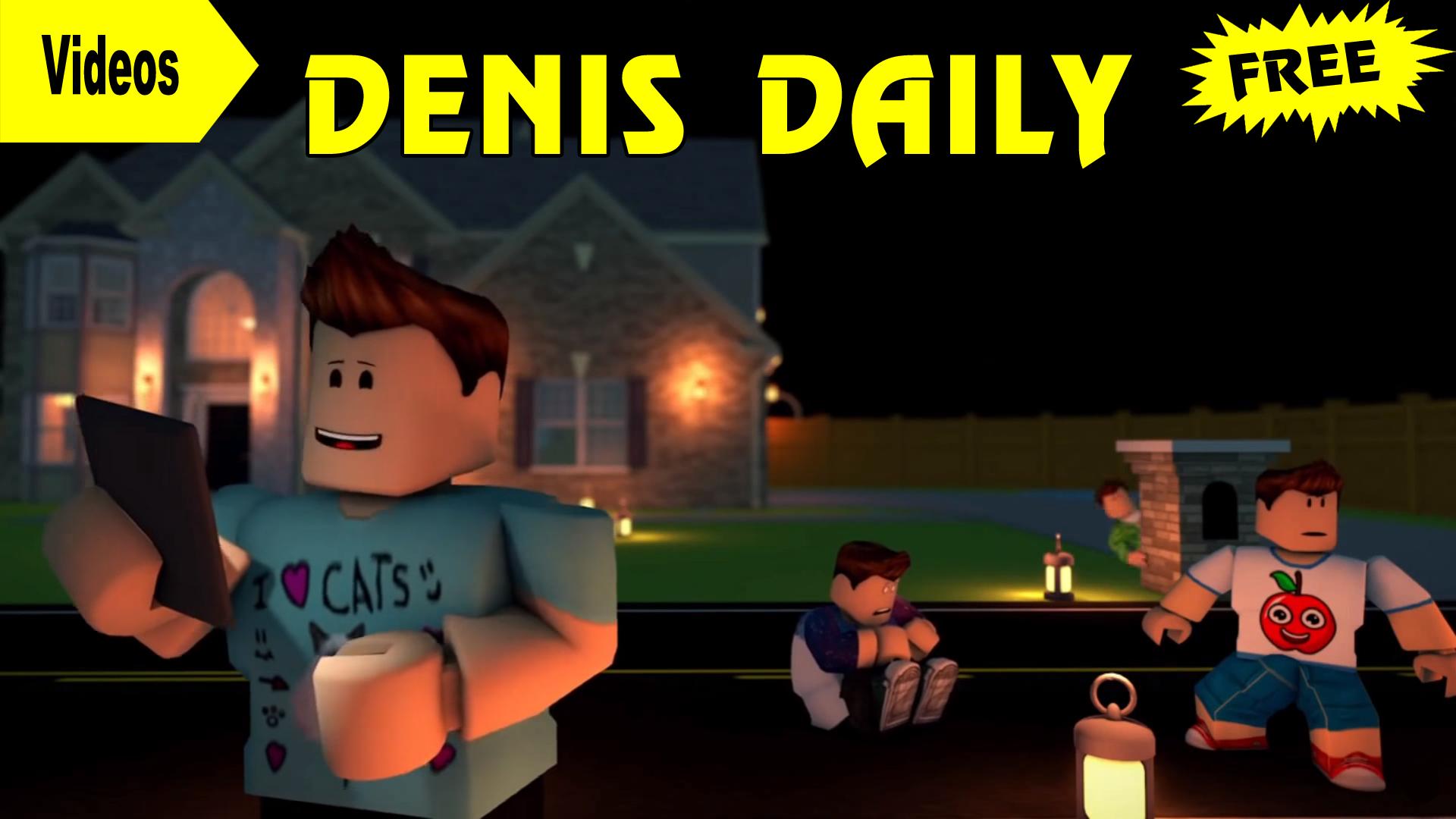 Real Denis Daily Roblox Password