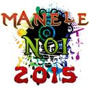 Manele Noi 2015 APK