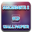 HD Wallpaper For Descendants 2