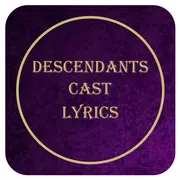 Descendants Cast Lyrics
