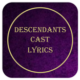 Descendants Cast Lyrics