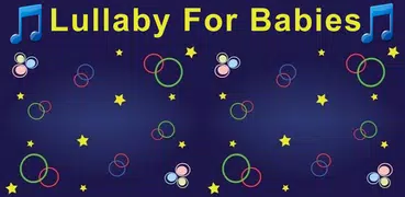 Lullaby For Babies