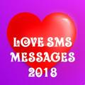 LOVE SMS MESSAGES 2018