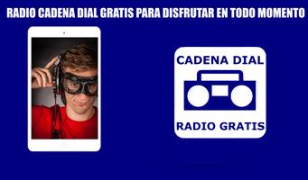 Radio Cadena Dial Gratis 海報