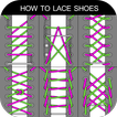 How To Lace Shoes