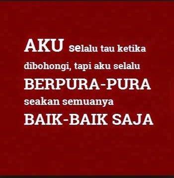 Andrea Blog: Kata Kata Bijak Merasa Di Bohongi
