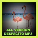 All Version Despacito MP3 APK