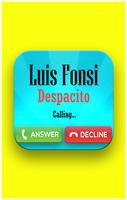 Call From Despacito - Fonsi 스크린샷 1