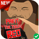 New Paint The Town Red Tips : Free 2018 APK