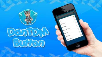 DanTDM Button screenshot 2