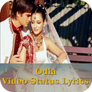 Odia Video Status Lyrics APK