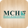 MCH Design & Equipment