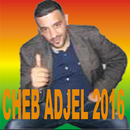 CHEB ADJEL RAI JDID 2016 APK