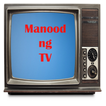 Manood ng TV Teleserye  kahit walang internet