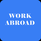 Work Abroad Job Magazine and Job Search Portal icône