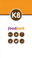 K8 Foodpark الملصق