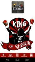 King of Strength Plakat