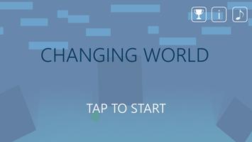 Changing World स्क्रीनशॉट 3