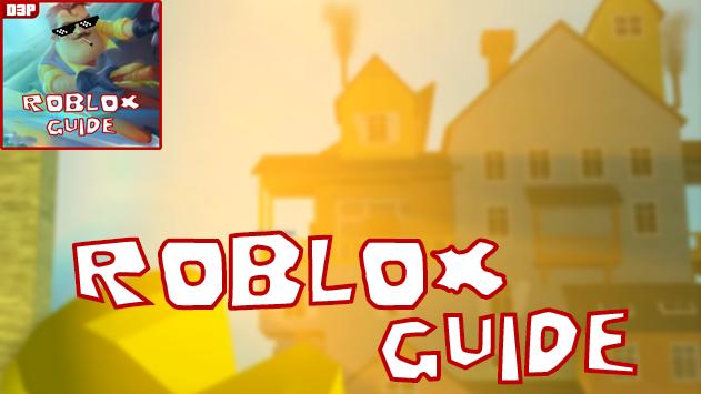 Tips Hello Neighbor Roblox For Android Apk Download - game roblox new guide hello neighbor download apk for android