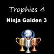 Trophies 4 Ninja Gaiden 3