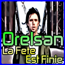 Orelsan La Fete Est Finie APK