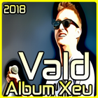 Ecoutez Vald 2018 Xeu icon