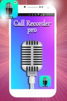 Auto Call Recorder Voice Pro постер