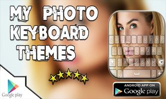 My Photo Keyboard Themes ポスター