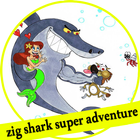 zig shark super adventure Zeichen