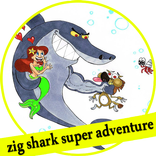 zig shark super adventure