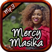 Mercy Masika Songs - MP3