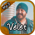 Velet tüm şarkılar