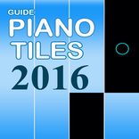 Piano Tiles Guide 2016