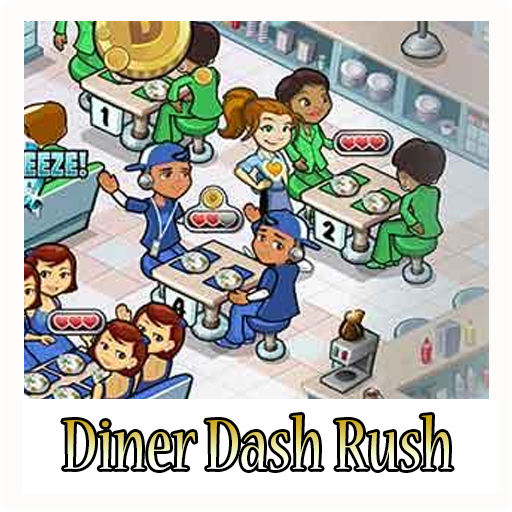 Guide Diner Dash Rush
