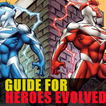 Guide For Heroes Evolved