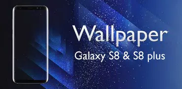 HD Wallpaper Galaxy S8 & S8+