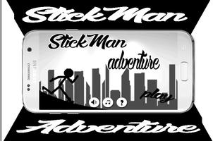 StickMan adventure Affiche