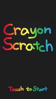 Crayon Scratch Affiche