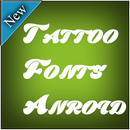 Tattoo Fonts for Android APK