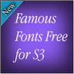 Famous Fonts Free for S3
