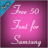 Free 50 Font for Samsung icône