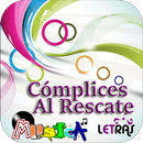 Cómplices Al Rescate Musica APK