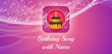 Birthday Song With Name
